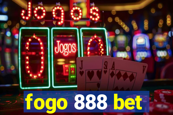 fogo 888 bet